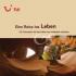 Eine Reise ins Leben
